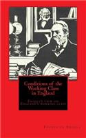 Conditions of the Working Class in England 5x8