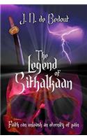 Legend of Sithalkaan