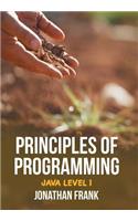 Principles of Programming: Java Level 1
