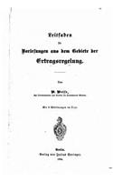 Leitfaden Für Vorlesungen Aus Dem Gabiete Der Ertragsregelung