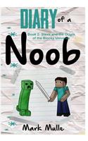 Diary of a Noob (Book 2)