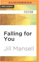 Falling for You