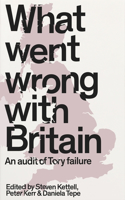 What Went Wrong with Britain?