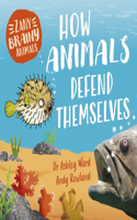 ZANY BRAINY ANIMALS HOW ANIMALS DEFEND