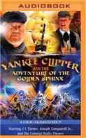 Yankee Clipper and the Adventure of the Golden Sphinx