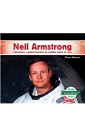 Neil Armstrong: Astronauta Y Primer Humano En Caminar Sobre La Luna (Neil Armstrong: Astronaut & First Human to Walk on the Moon)