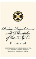 Rules, Regulations and Principles of the K. G. C.