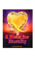 A Heart for Eternity