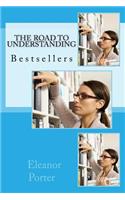The Road to Understanding