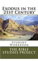 Exodus in the 21st Century