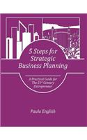 5 Steps for Strategic Business Planning