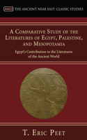 Comparative Study of the Literatures of Egypt, Palestine, and Mesopotamia