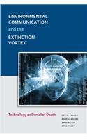Environmental Communication and the Extinction Vortex