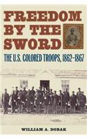 Freedom by the Sword