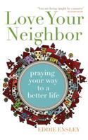 Love Your Neighbor