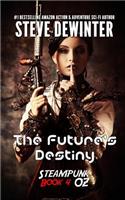 Future's Destiny