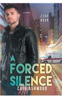 A Forced Silence
