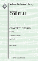 Concerto Grosso, Op. 6, No. 8 in G Minor -- Christmas Concerto