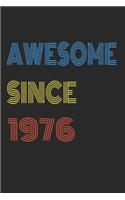Awesome Since 1976