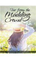 Far from the Madding Crowd (Annotated)