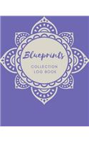 Blueprints Collection log book: Keep Track Your Collectables ( 60 Sections For Management Your Personal Collection ) - 125 Pages, 8x10 Inches, Paperback