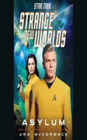 Star Trek: Strange New Worlds: Asylum