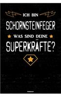 Ich bin Schornsteinfeger was sind deine Superkräfte? Notizbuch