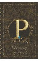 P Diving Logbook: Scuba Diving Log Book: Perfect size for Dive Bag. Monogram Initial Design
