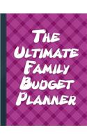 The Ultimate Family Budget Planner