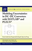 Modeling Uncertainties in DC-DC Converters with Matlab(r) and Plecs(r)