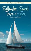 Saltwater, Sweat, Tears, and the Sea
