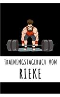 Trainingstagebuch von Rieke: Personalisierter Tagesplaner für dein Fitness- und Krafttraining im Fitnessstudio oder Zuhause