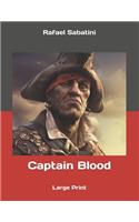 Captain Blood: Large Print