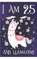 I am 25 and Llamazing