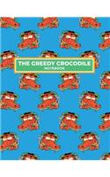 The Greedy Crocodile Notebook: Lined, Soft Cover, Letter Size (8.5x11) Ruled Notebook & Journal for students, Kids & Teens. For school and college, writing and notes.