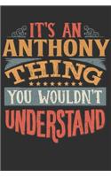 It's An Anthony You Wouldn't Understand