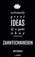 Notizbuch für Zahntechniker / Zahntechnikerin: Originelle Geschenk-Idee [120 Seiten liniertes blanko Papier]