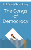The Songs of Democracy