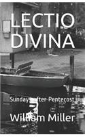 Lectio Divina: Sundays after Pentecost