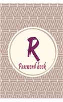 Initials Letter "R" Password Book: Lovely Password keeper, Best way to Track Website, Username, Password and easily Tabbed in Alphabetical Order -Special Password Journal with the Let