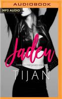 Jaden: (3 Jaded)