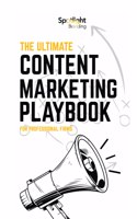 The Ultimate Content Marketing Playbook for Professional Firms