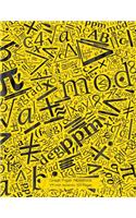 Graph Paper Notebook 1/4 inch squares 120 pages: Notebook with math symbols in black on yellow cover, 8.5 x 11 graph paper notebook with quarter inch squares, perfect bound, ideal for graphs, math 