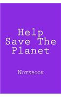 Help Save The Planet