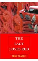 The Lady Loves Red