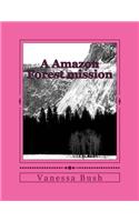 A Amazon Forest mission