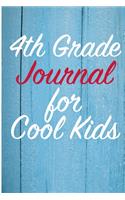 4th Grade Journal for Cool Kids