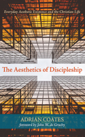 Aesthetics of Discipleship