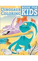 Dinosaur Coloring Book for Kids: Dinosaur coloring book for kids & toddlers - activity books for preschooler