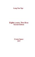 Eighty years, Two lives, Second Edition: 2019